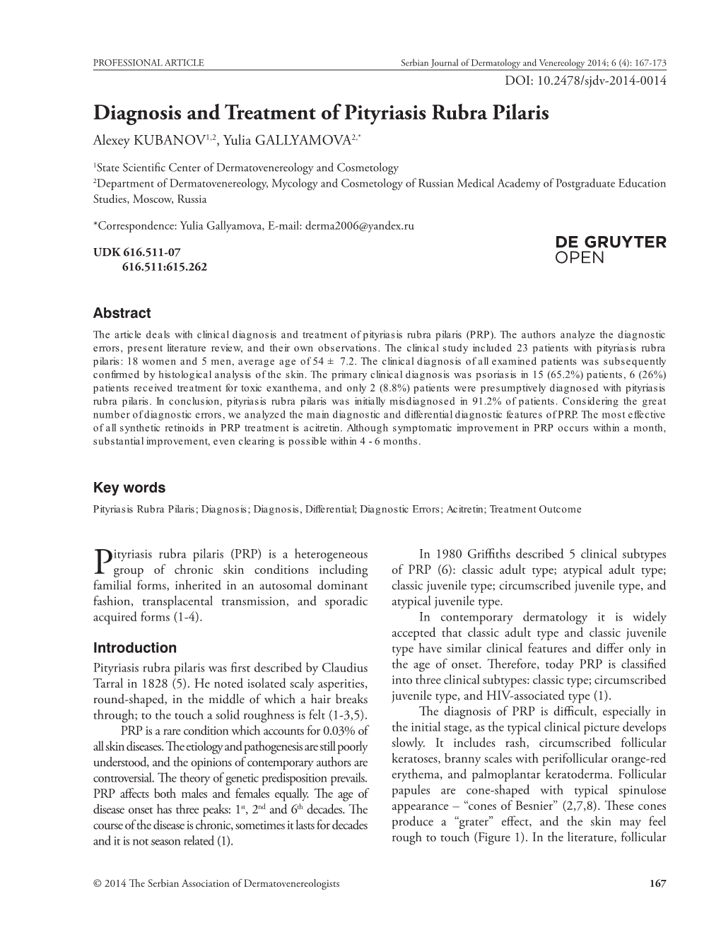 Diagnosis and Treatment of Pityriasis Rubra Pilaris Alexey KUBANOV1,2, Yulia GALLYAMOVA2,*