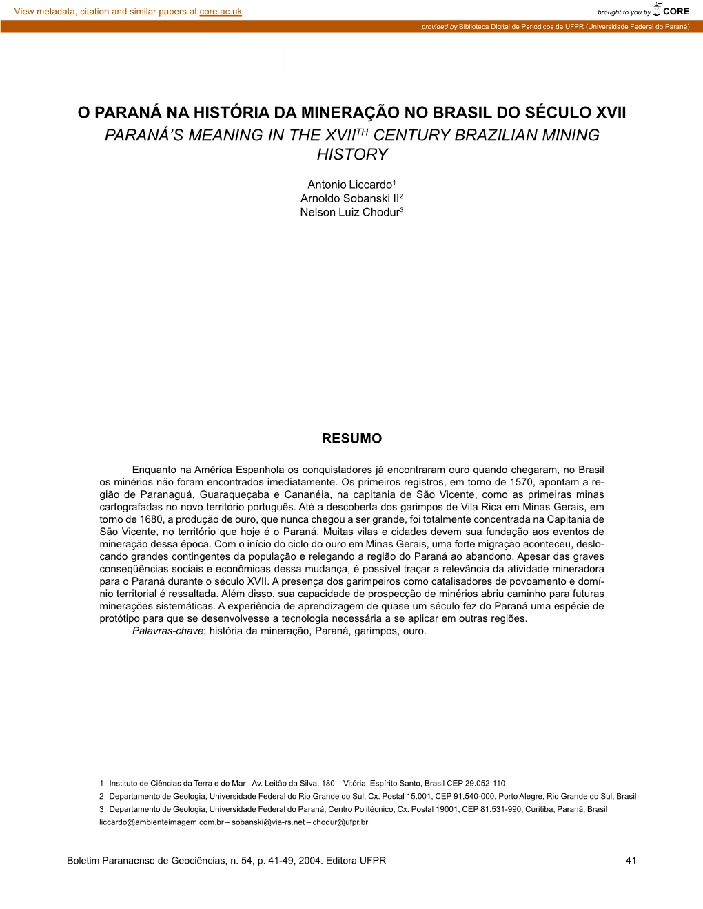 O Paraná Na História Da Mineração No Brasil Do Século Xvii Paraná’S Meaning in the Xviith Century Brazilian Mining History