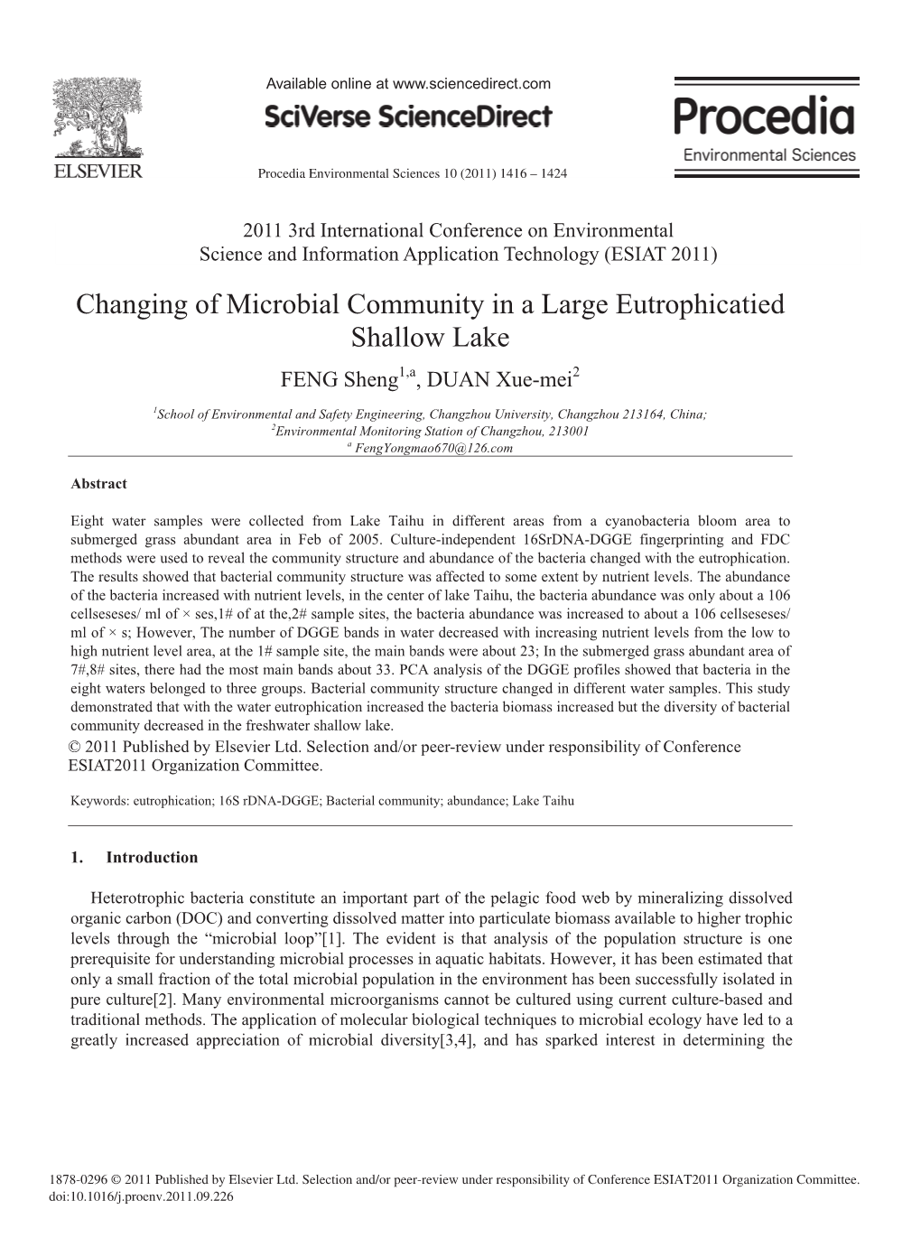 Changing of Microbial Community in a Large Eutrophicatied Shallow Lake FENG Sheng1,A, DUAN Xue-Mei2