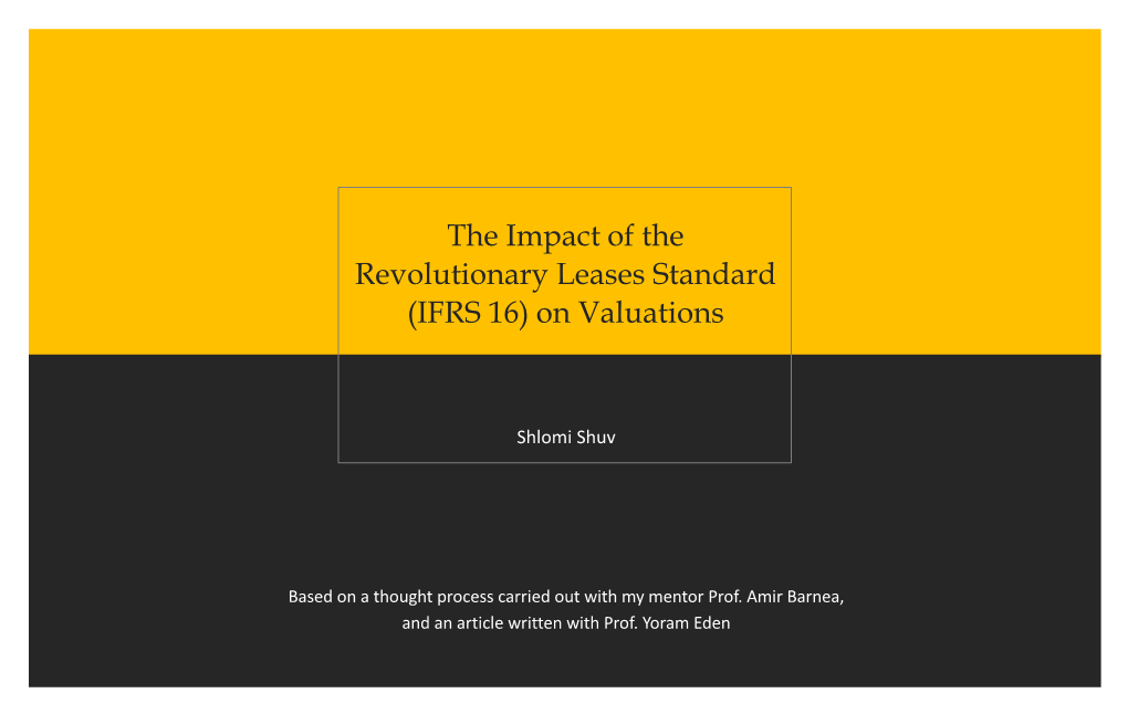 The Impact of the Revolutionary Leases Standard (IFRS 16) on Valuations
