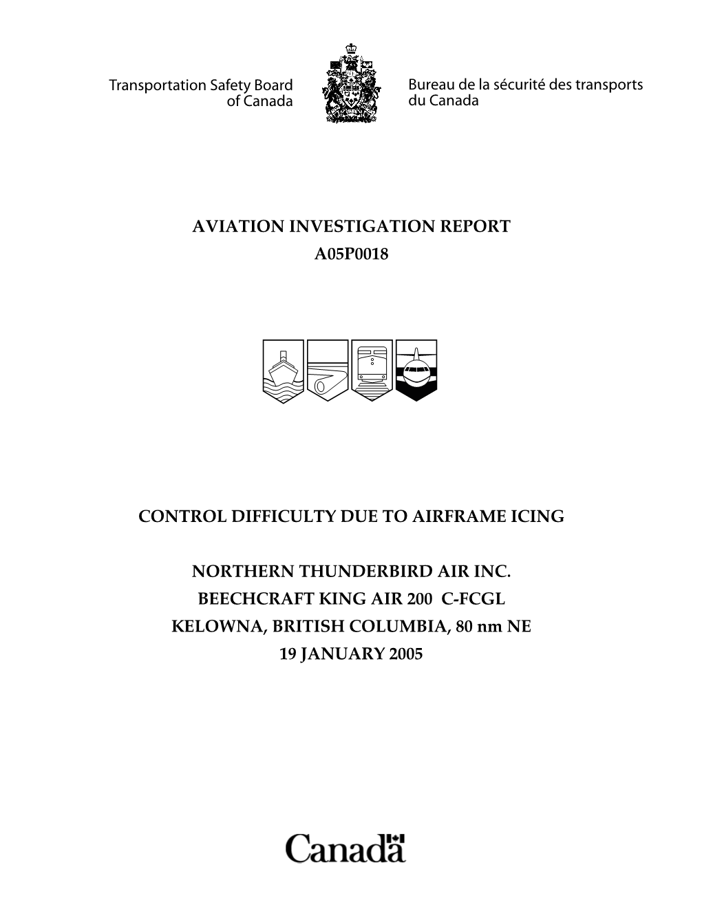 Aviation Investigation Report A05p0018 Control Difficulty