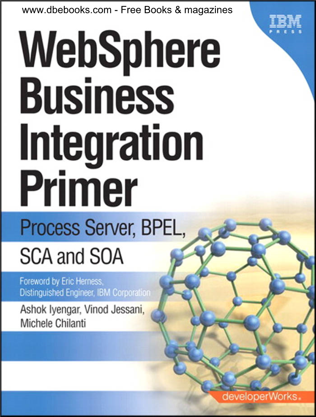 Websphere Business Integration Primer Process Server, BPEL, SCA