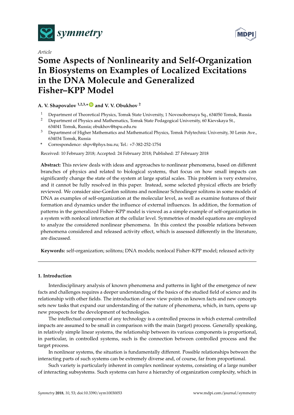 Some Aspects of Nonlinearity and Self-Organization in Biosystems on Examples of Localized Excitations in the DNA Molecule and Generalized Fisher–KPP Model