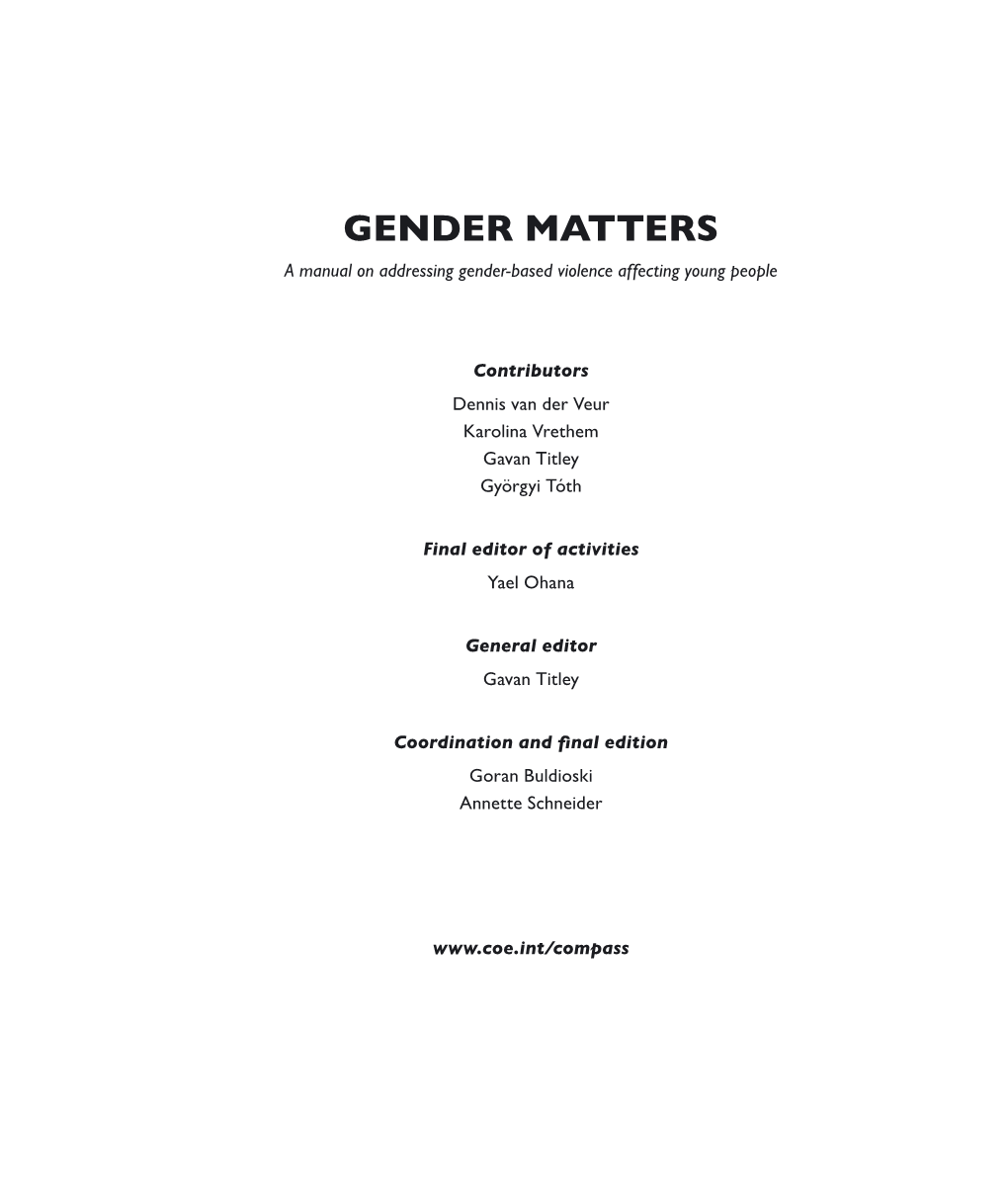 GENDER MATTERS a Manual on Addressing Gender-Based Violence Affecting Young People