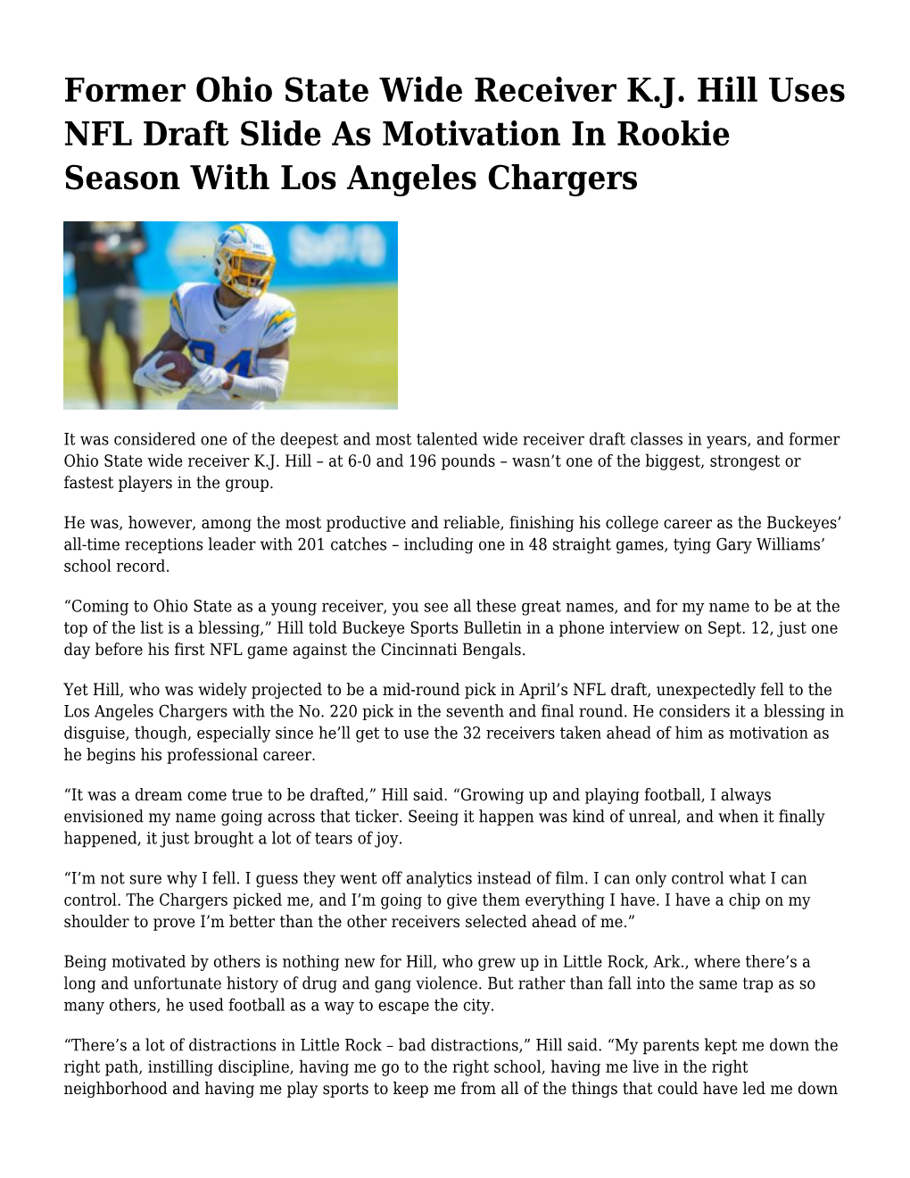 Former Ohio State Wide Receiver K.J. Hill Uses NFL Draft Slide As Motivation in Rookie Season with Los Angeles Chargers