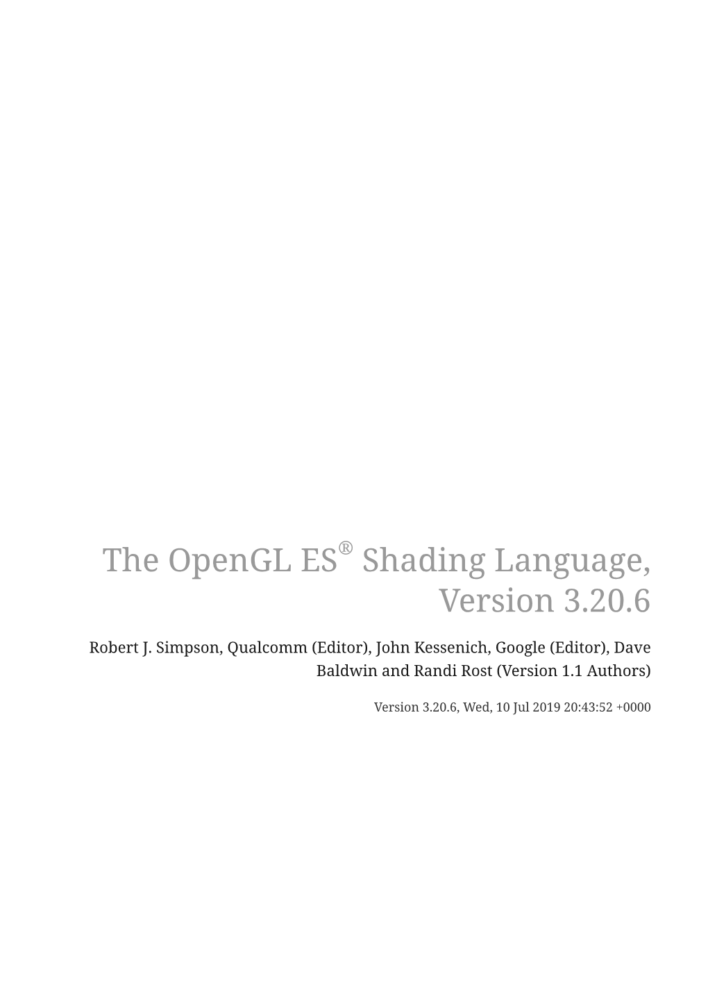 The Opengl ES® Shading Language, Version 3.20.6