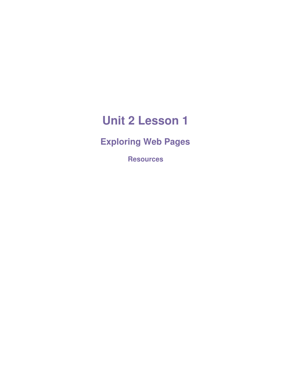 Unit 2 Lesson 1 Exploring Web Pages