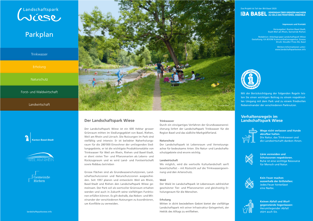Parkplan Redaktion: Arbeitsgruppe Landschaftspark Wiese Gestaltung: KA BOOM Kommunikationsagentur, Gossau Druck: Steudler Press AG, Basel