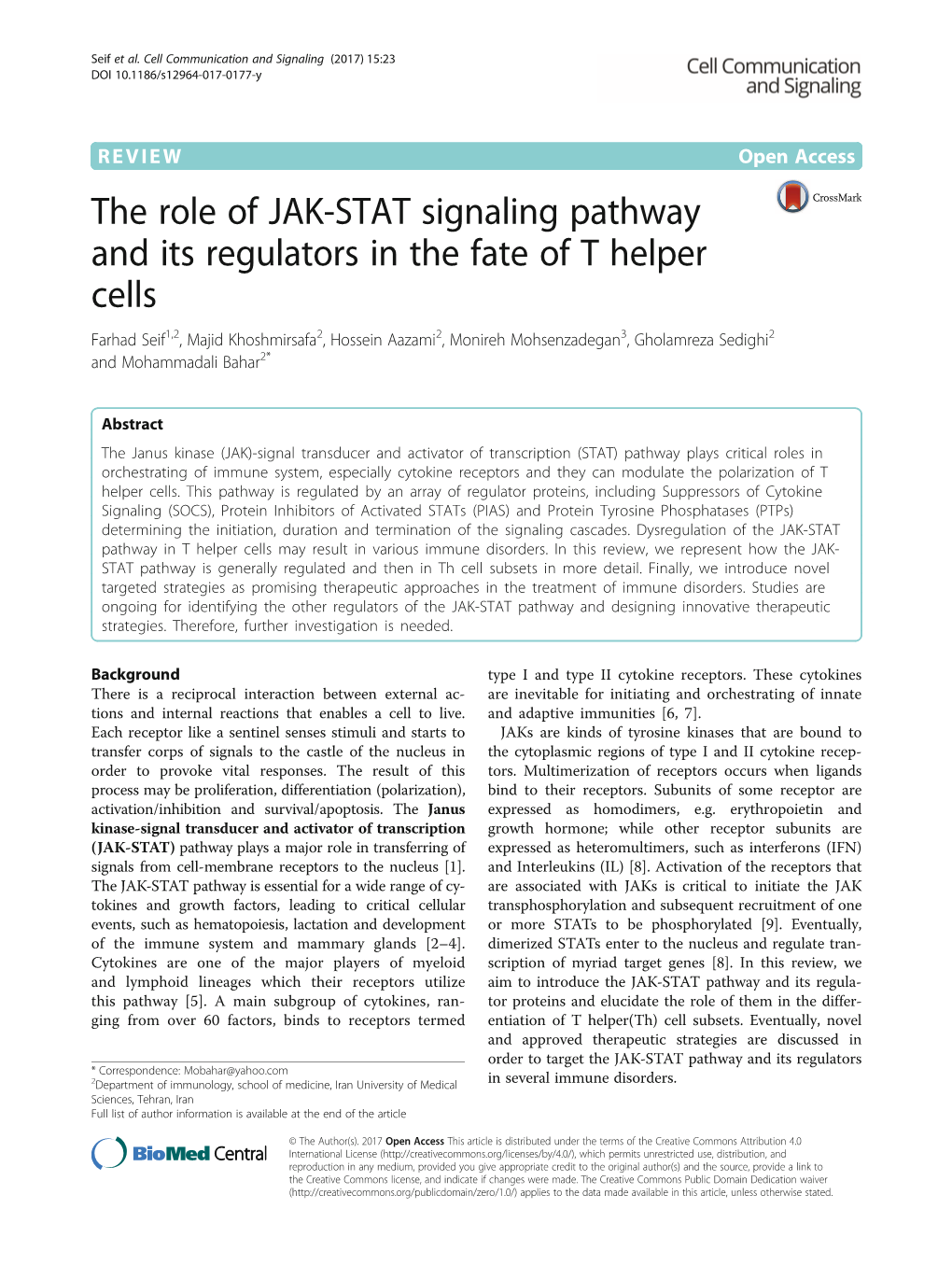The Role of JAK-STAT Signaling Pathway and Its Regulators in The