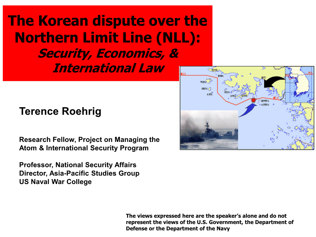 Northern Limit Line (NLL): Security, Economics, & International Law