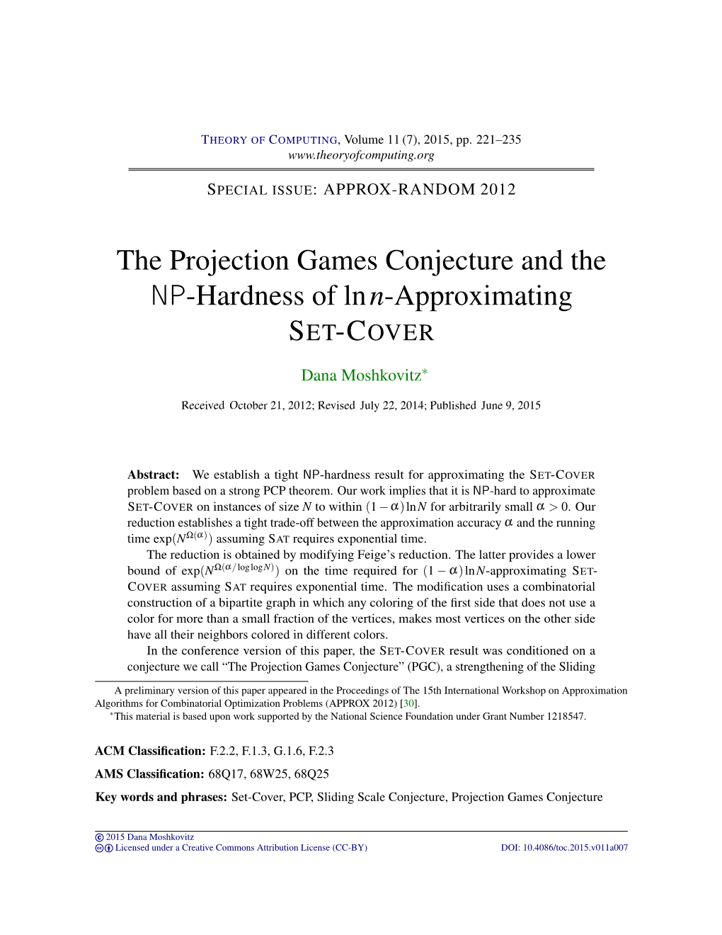 The Projection Games Conjecture and the NP-Hardness of Ln N