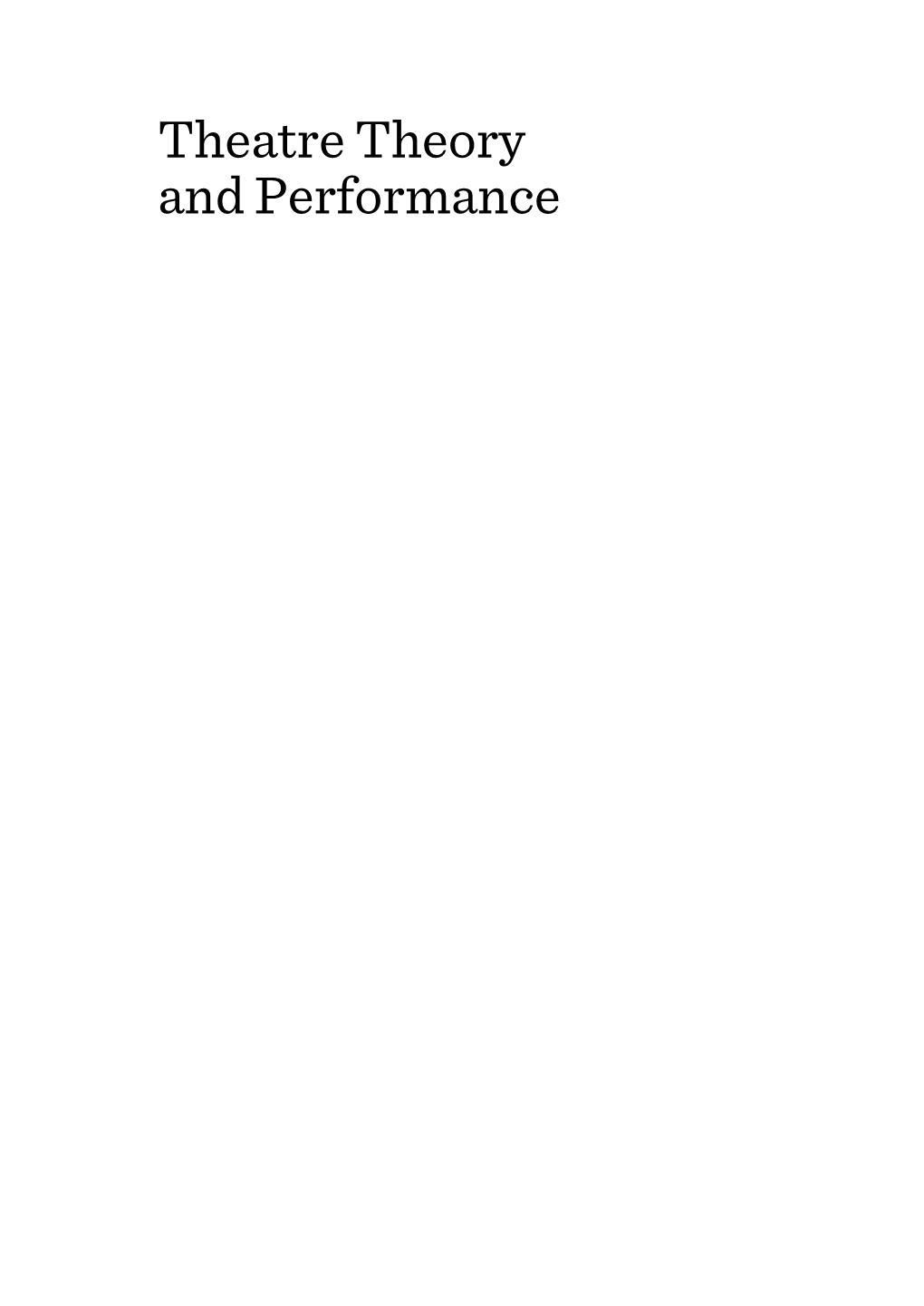 Theatre Theory and Performance