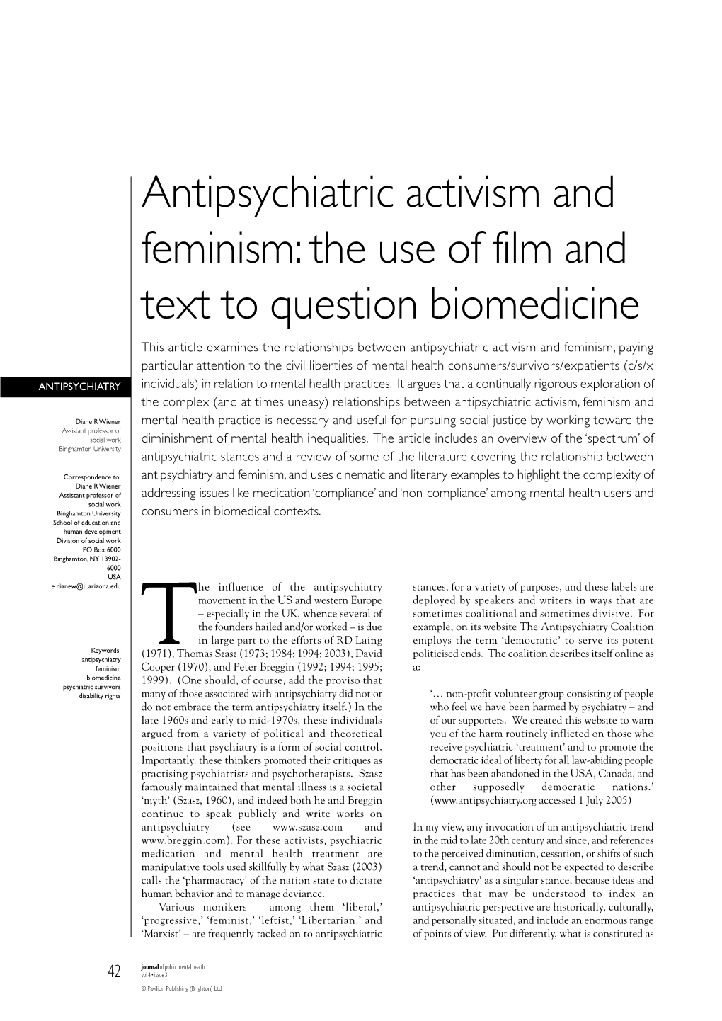 Antipsychiatric Activism and Feminism: the Use of Film and Text to Question