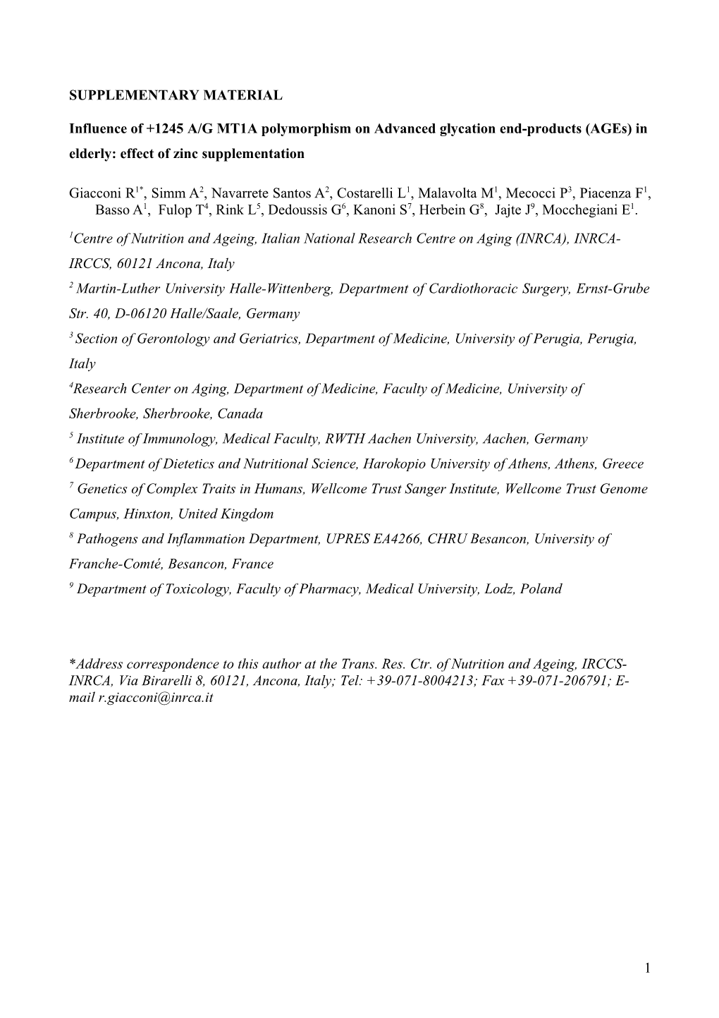 Influence of +1245 A/G MT1A Polymorphism on Advanced Glycation End-Products (Ages) In