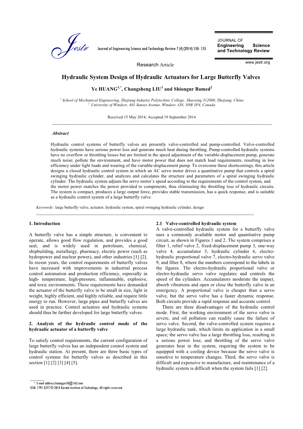 Hydraulic System Design of Hydraulic Actuators for Large Butterfly Valves