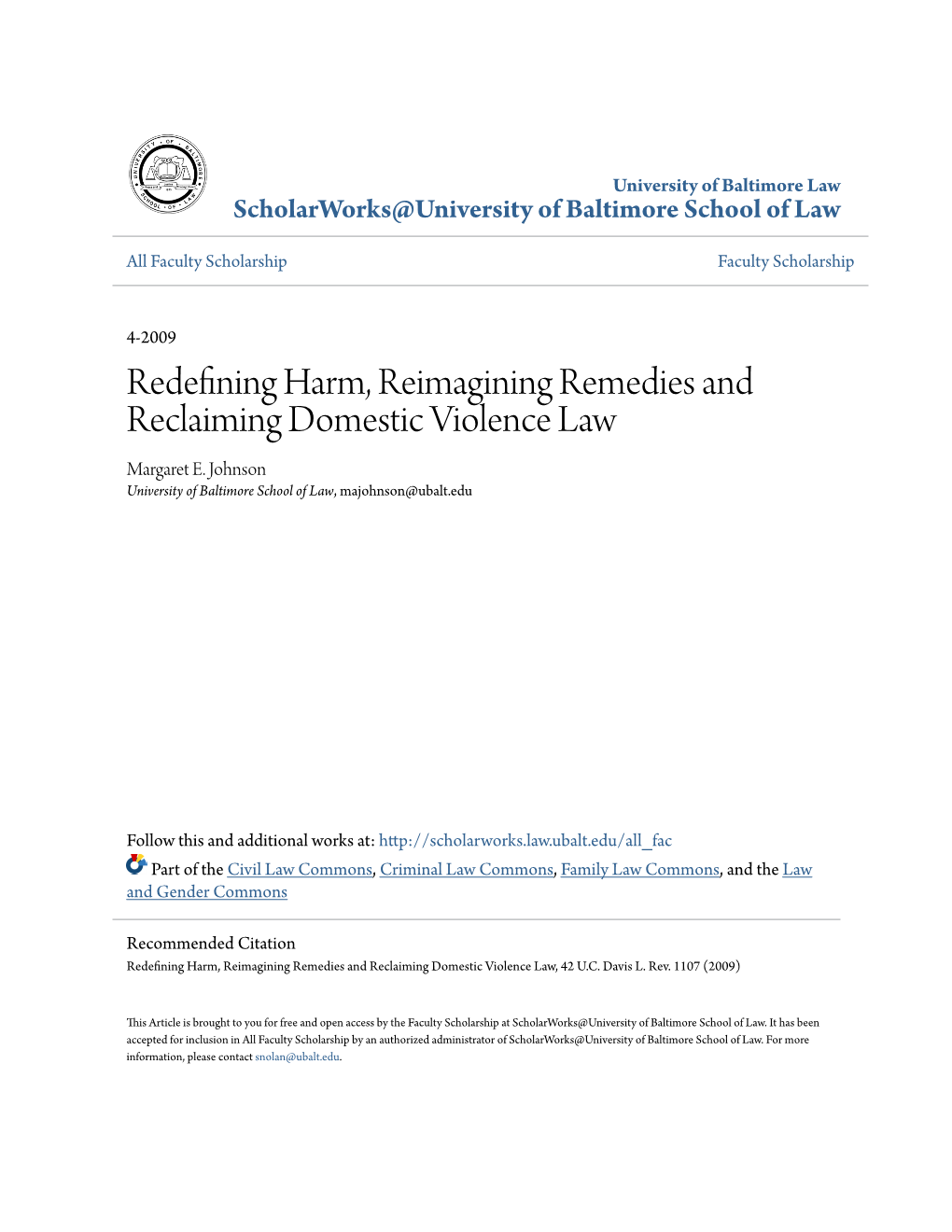 Redefining Harm, Reimagining Remedies and Reclaiming Domestic Violence Law Margaret E