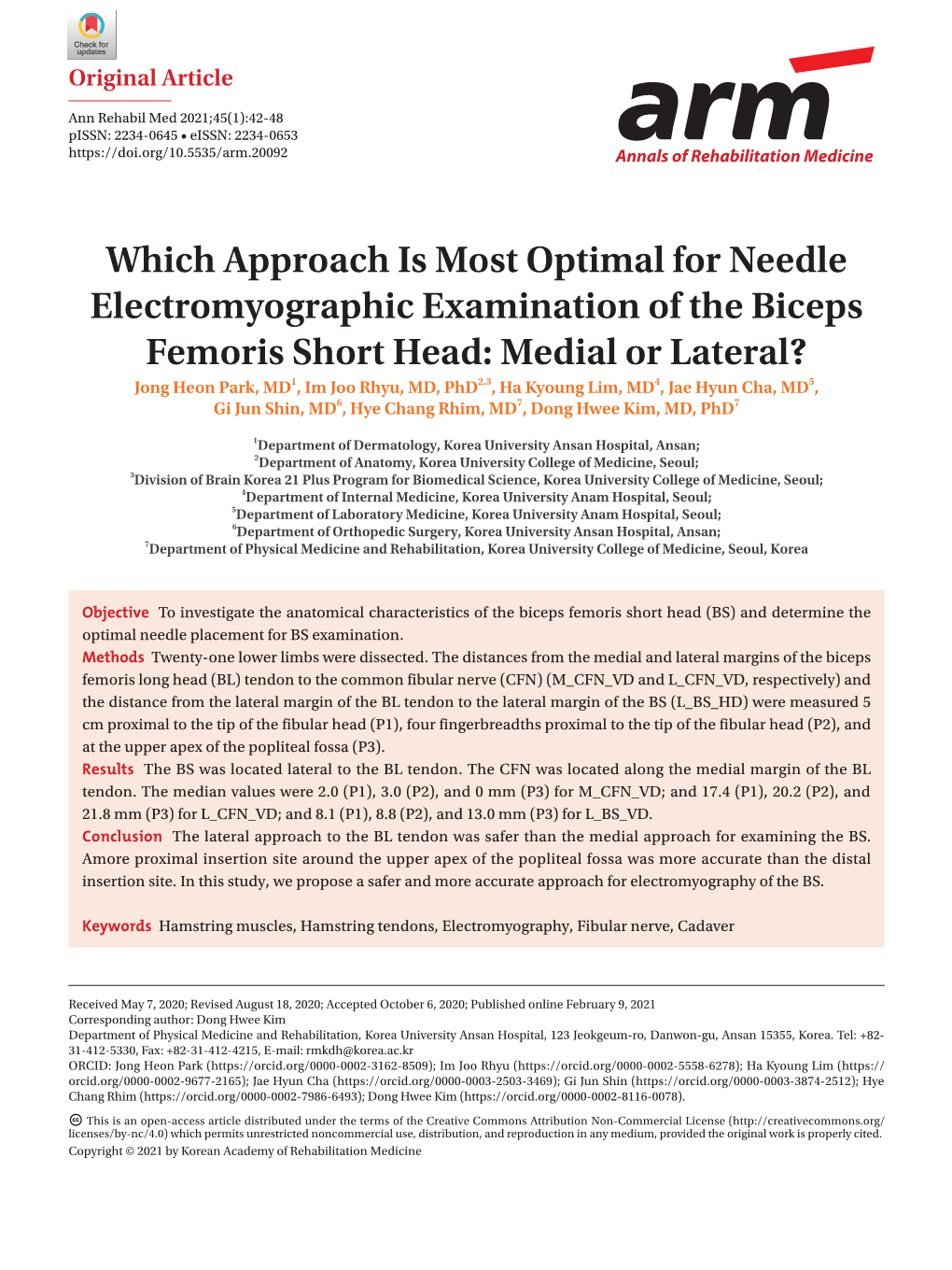 Medial Or Lateral? Jong Heon Park, MD1, Im Joo Rhyu, MD, Phd2,3, Ha Kyoung Lim, MD4, Jae Hyun Cha, MD5, Gi Jun Shin, MD6, Hye Chang Rhim, MD7, Dong Hwee Kim, MD, Phd7