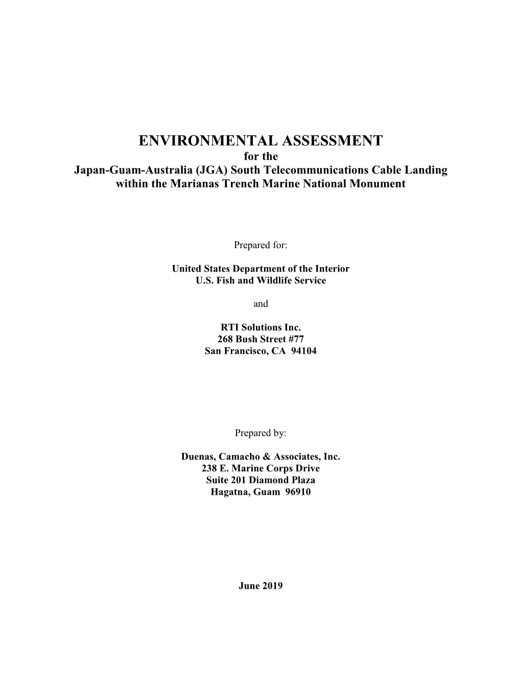 ENVIRONMENTAL ASSESSMENT for the Japan-Guam-Australia (JGA) South Telecommunications Cable Landing Within the Marianas Trench Marine National Monument