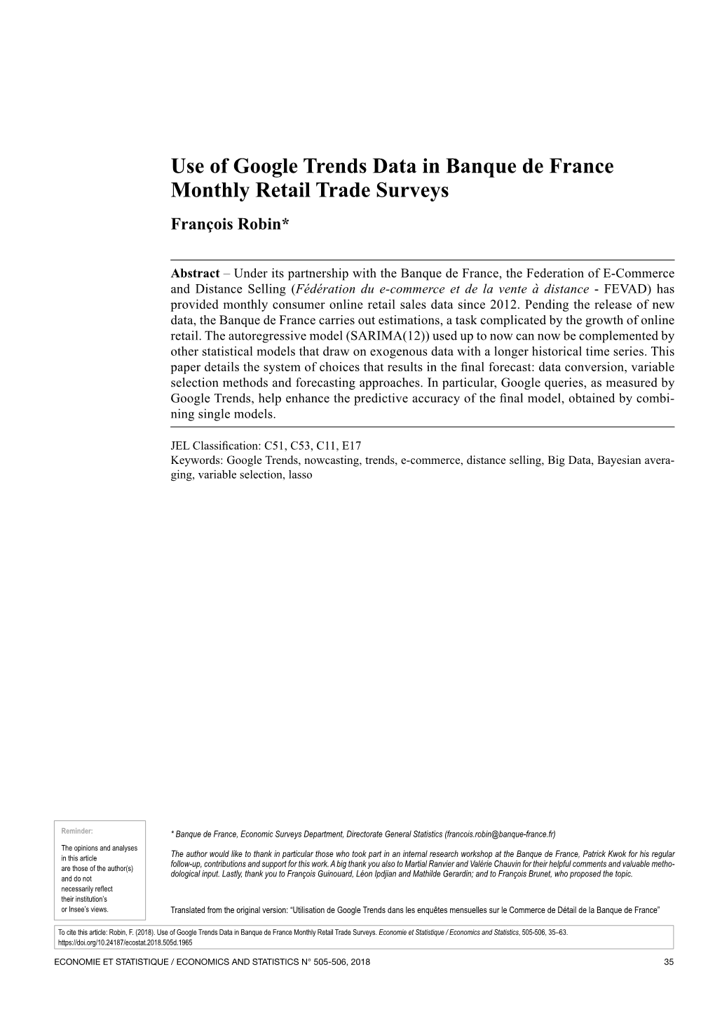 Use of Google Trends Data in Banque De France Monthly Retail Trade Surveys François Robin*