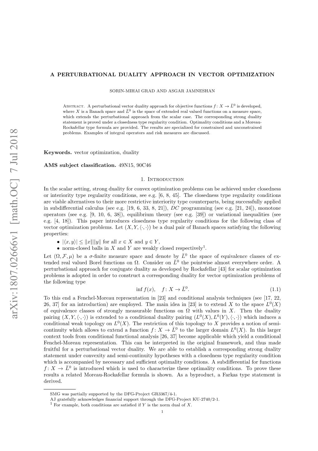 Arxiv:1807.02666V1 [Math.OC] 7 Jul 2018 E (Ω Let Properties: Arn ( Pairing Eddra Audbrlfntoso .Cnie on Consider Ω