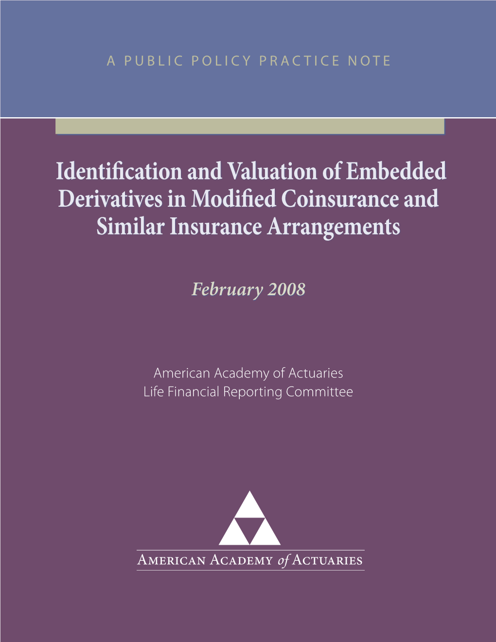 Identification and Valuation of Embedded Derivatives in Modified Coinsurance and Similar Insurance Arrangements