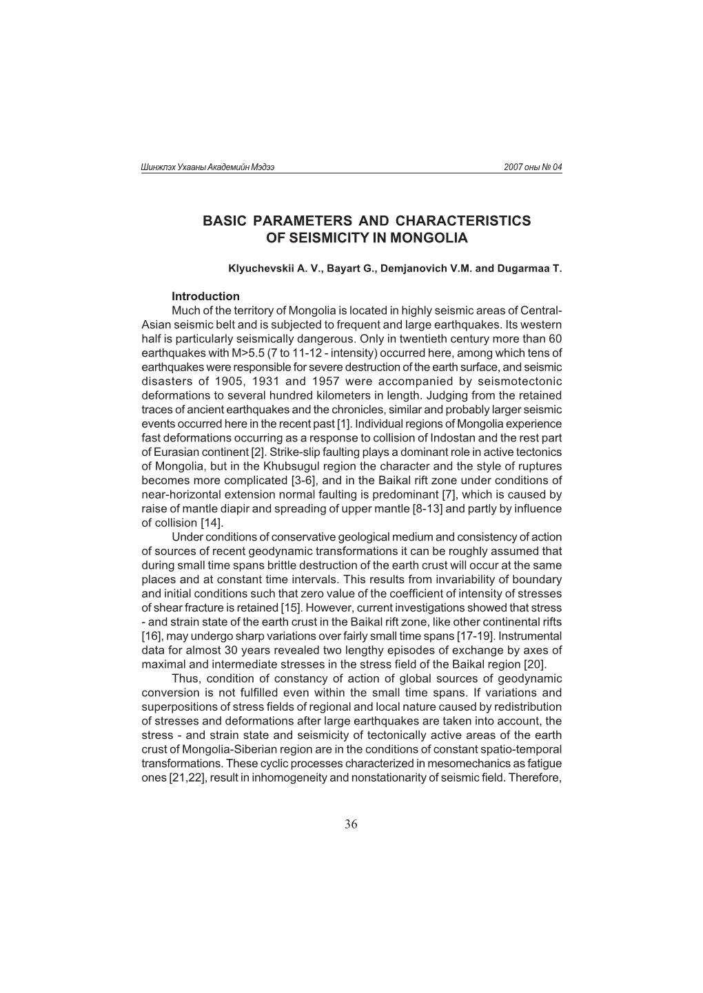 Basic Parameters and Characteristics of Seismicity in Mongolia