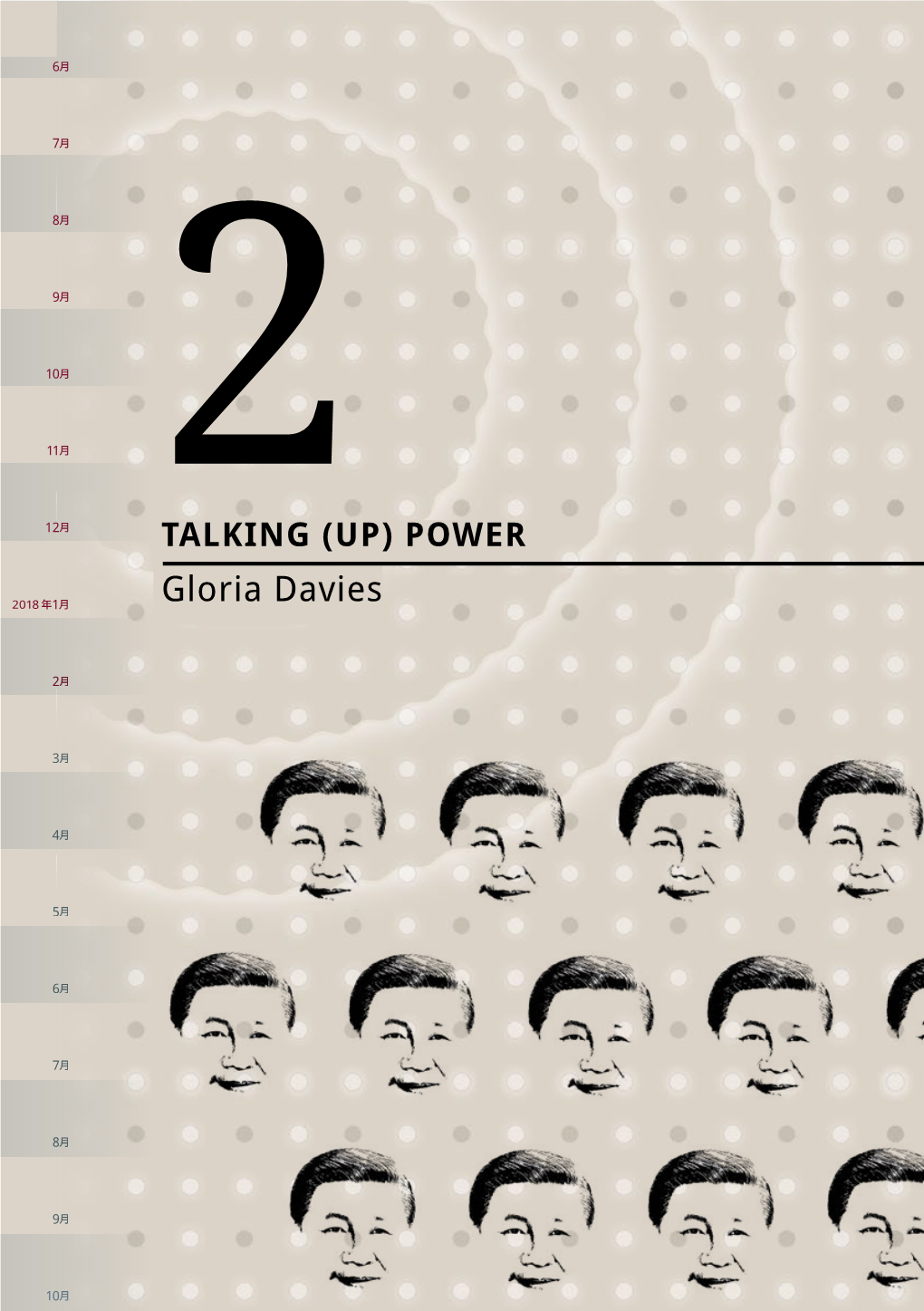 TALKING (UP) POWER Gloria Davies ‘Chairman of Everything’ Xi Jinping Source: Wikipedia