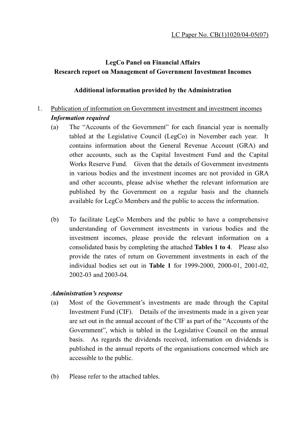 LC Paper No. CB(1)1020/04-05(07) Legco Panel on Financial Affairs