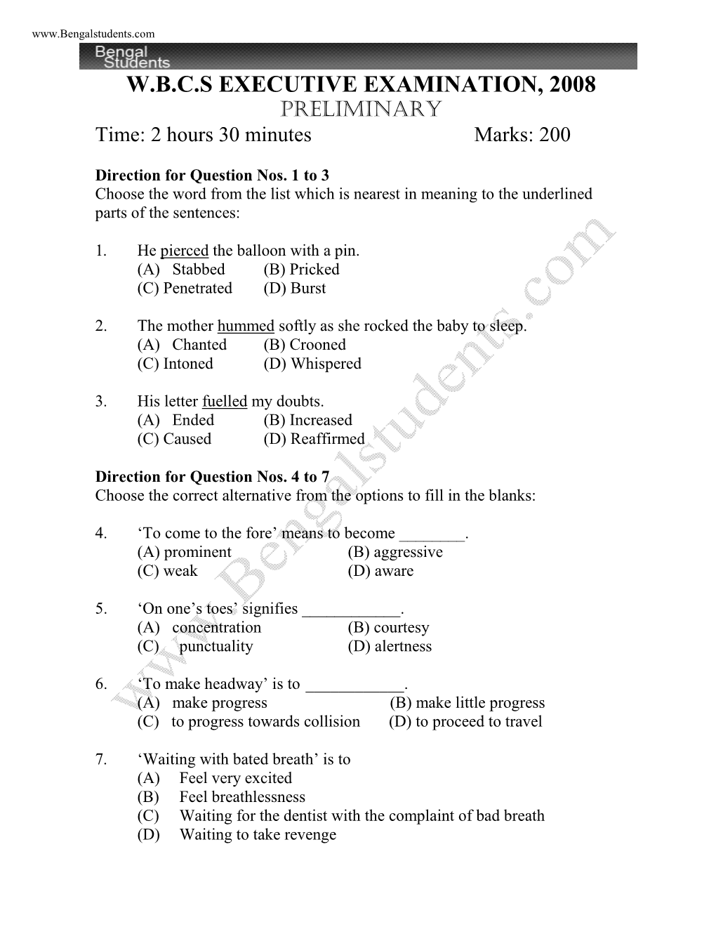 W.B.C.S EXECUTIVE EXAMINATION, 2008 PRELIMINARY Time: 2 Hours 30 Minutes Marks: 200