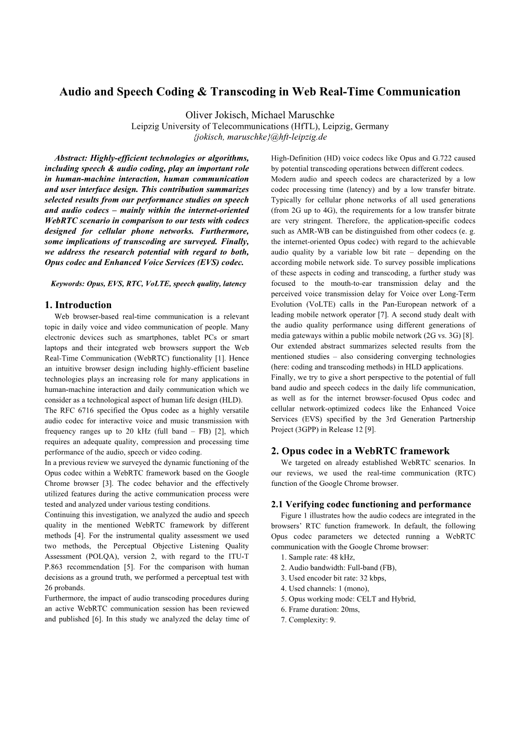 Audio and Speech Coding & Transcoding in Web Real-Time Communication