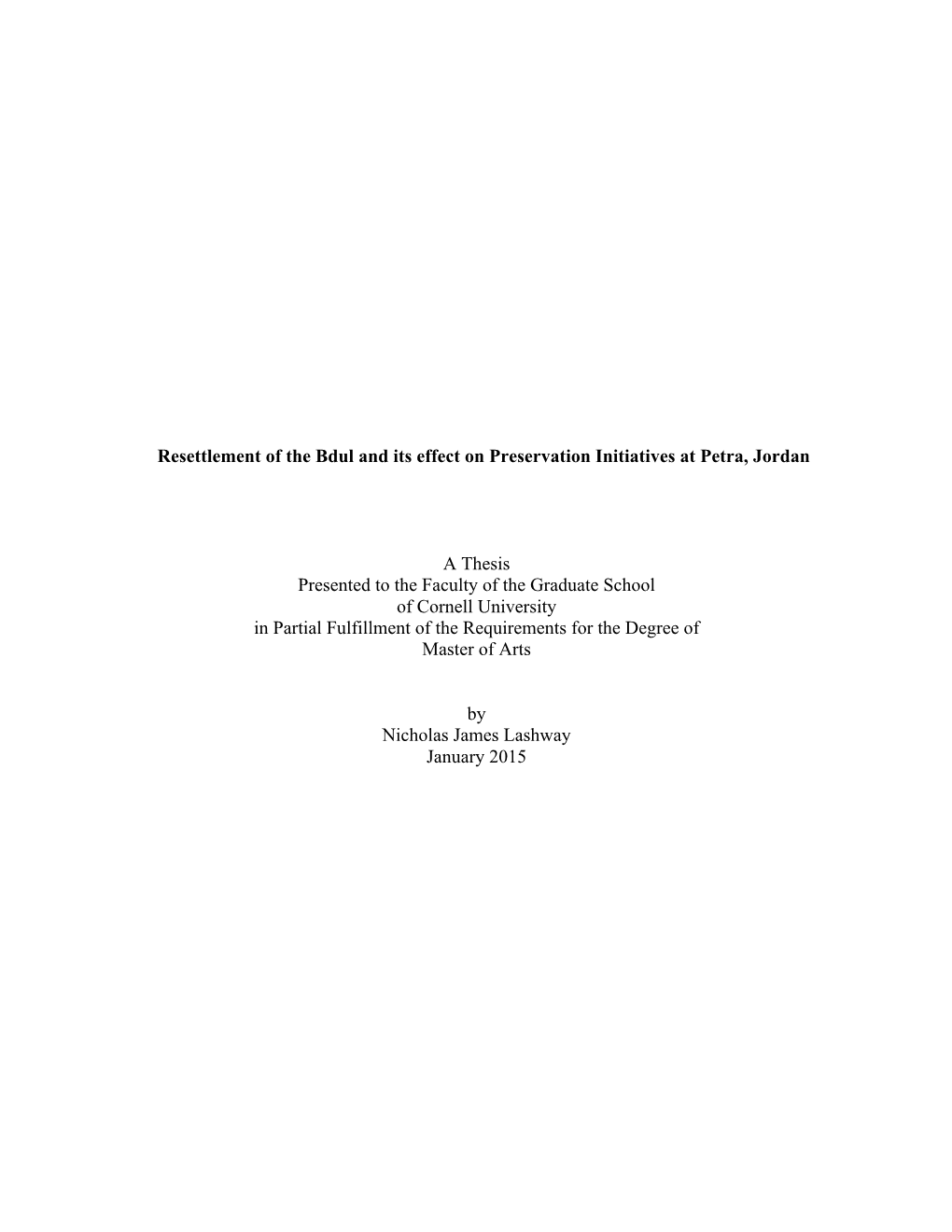 Resettlement of the Bdul and Its Effect on Preservation Initiatives at Petra, Jordan