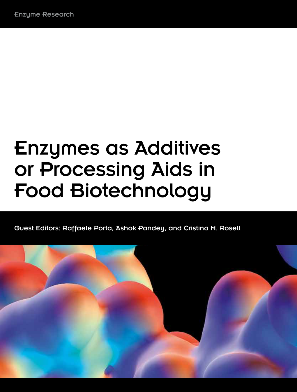 Enzymes As Additives Or Processing Aids in Food Biotechnology