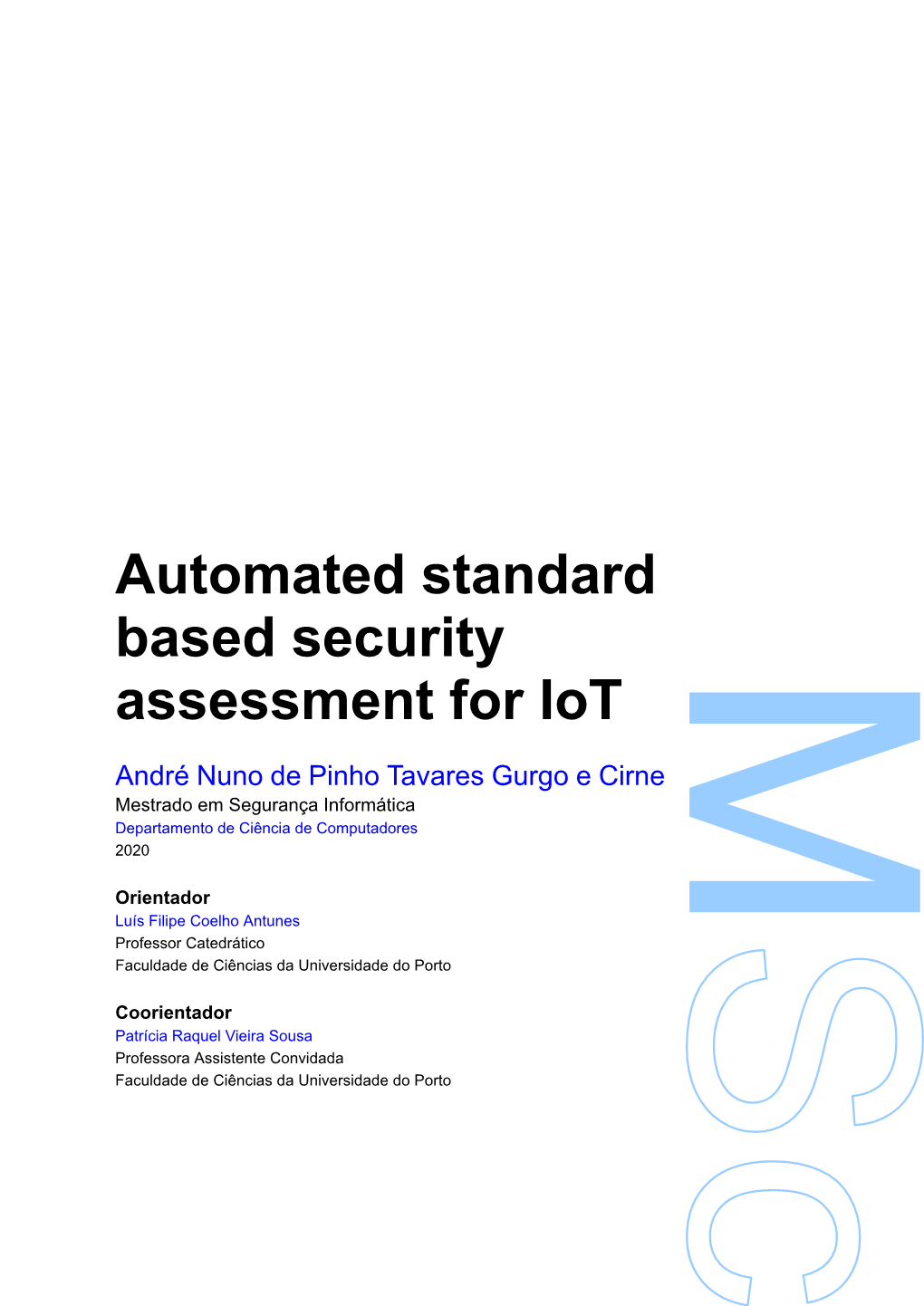 Automated Standard Based Security Assessment for Iot