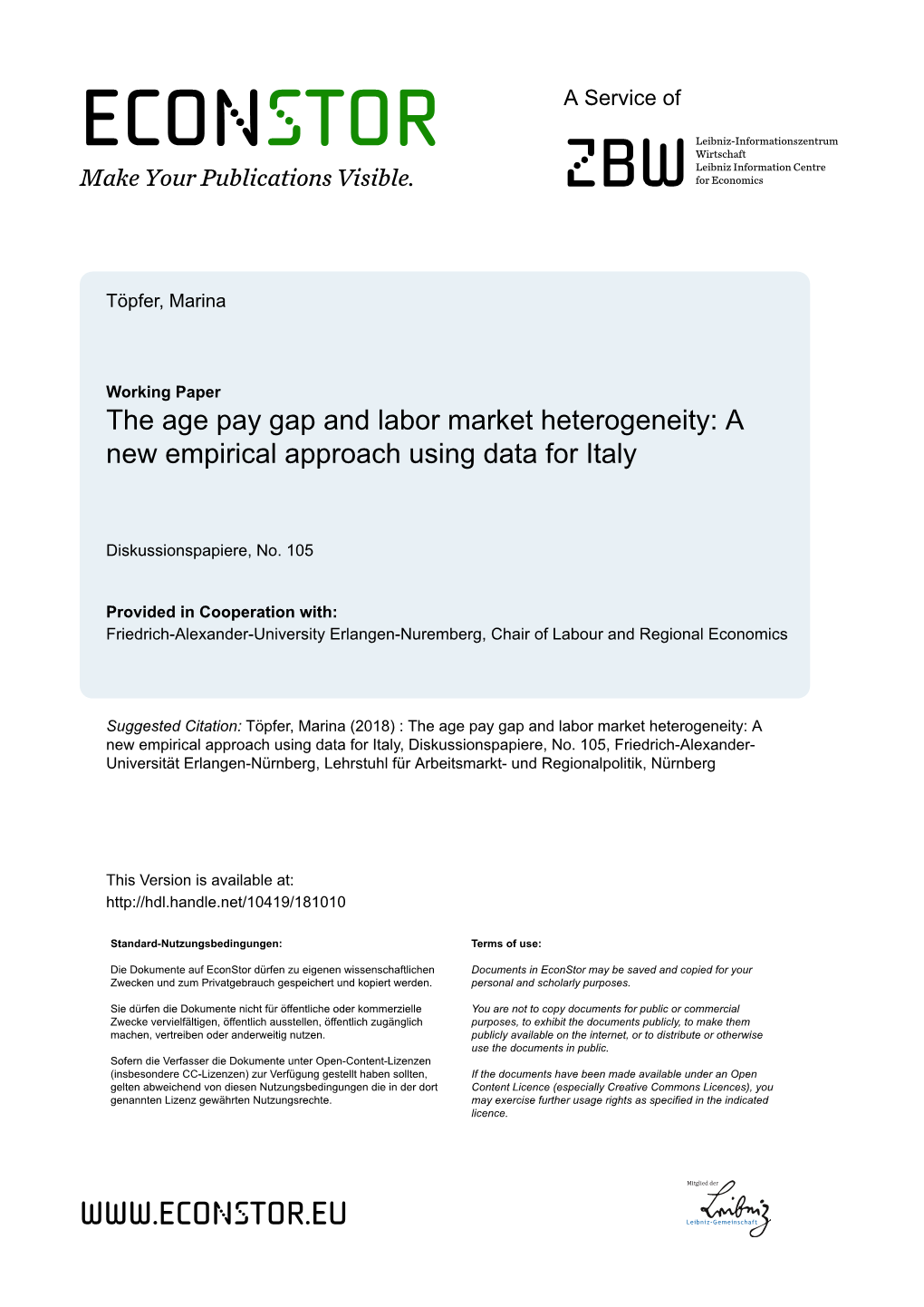 The Age Pay Gap and Labor Market Heterogeneity: a New Empirical Approach Using Data for Italy