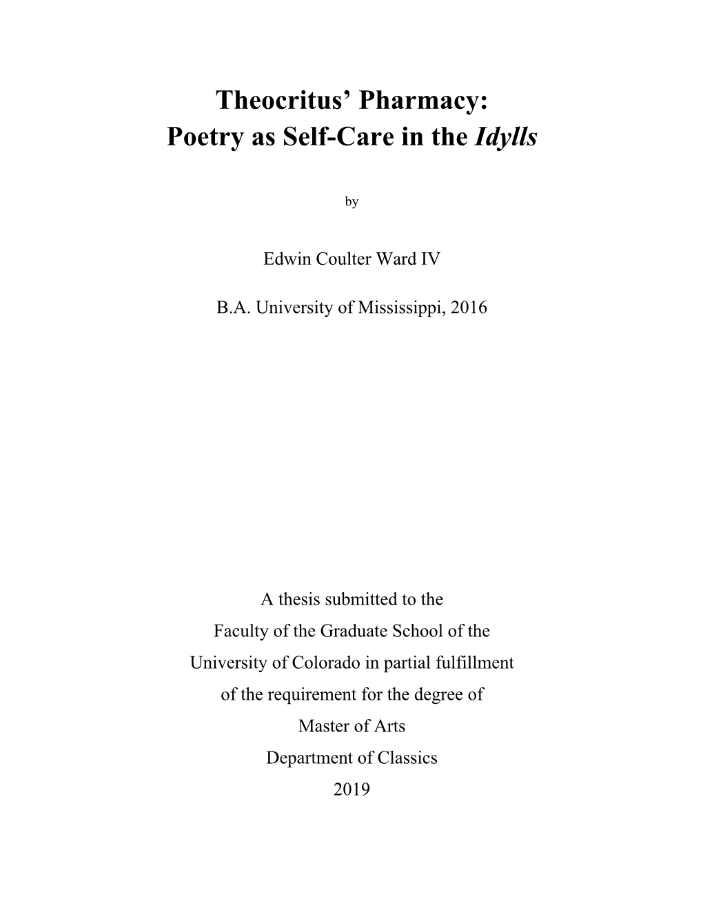 Theocritus' Pharmacy: Poetry As Self-Care in the Idylls