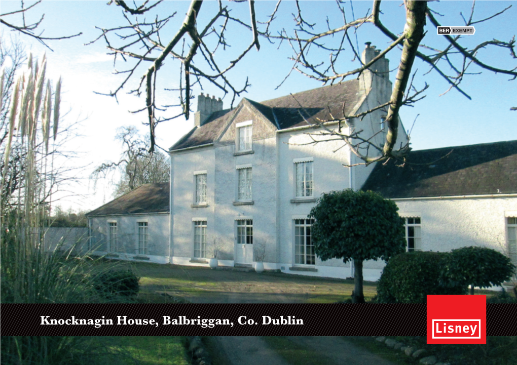 Knocknagin House, Balbriggan, Co. Dublin