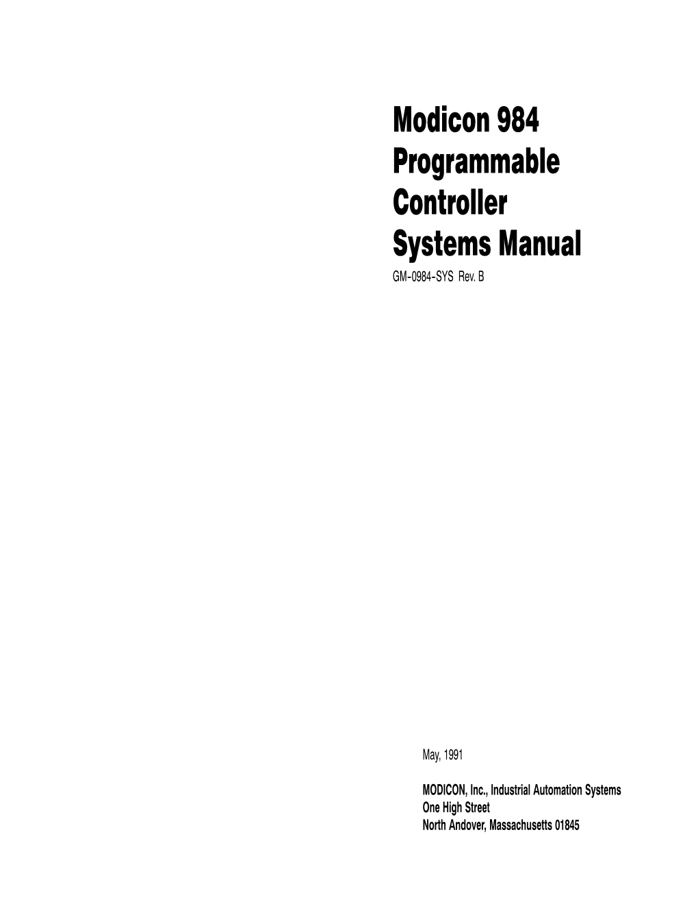 Modicon 984 Programmable Controller Systems Manual GM--0984--SYS Rev