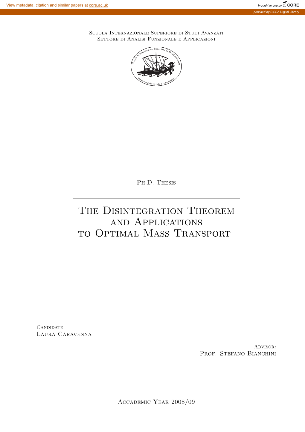 The Disintegration Theorem and Applications to Optimal Mass Transport