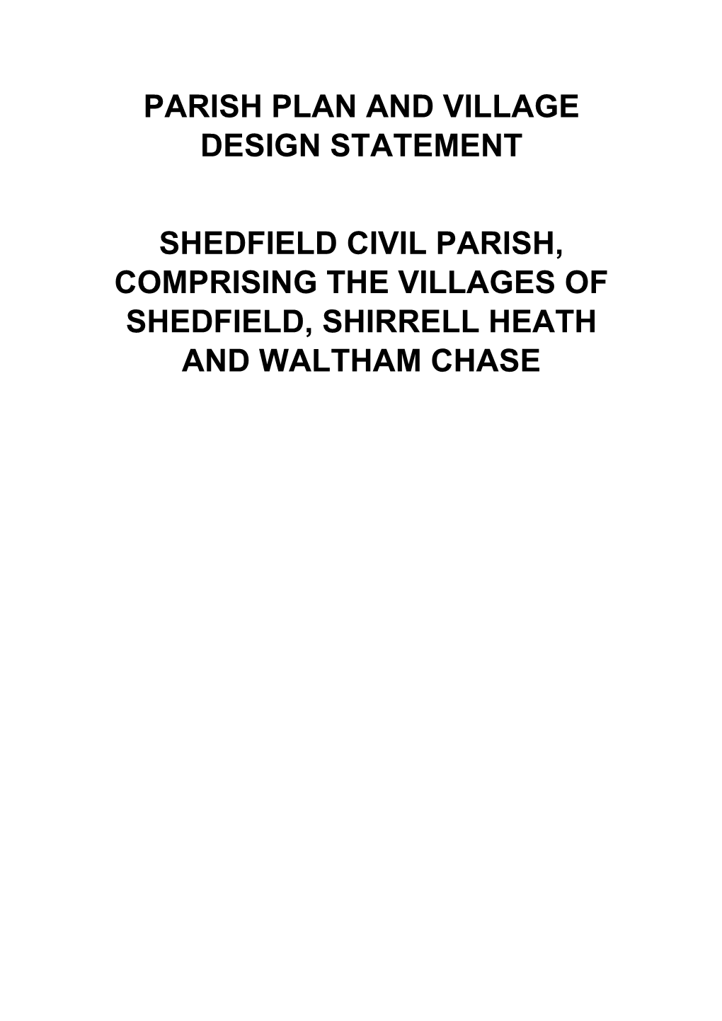 Parish Plan and Village Design Statement Shedfield