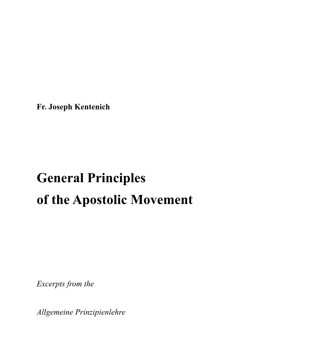 General Principles of the Apostolic Movement ! ! ! ! !