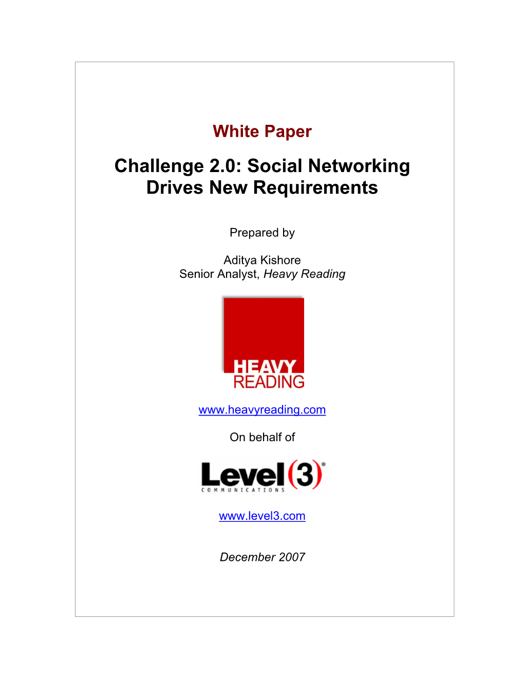 Challenge 2.0: Social Networking Drives New Requirements