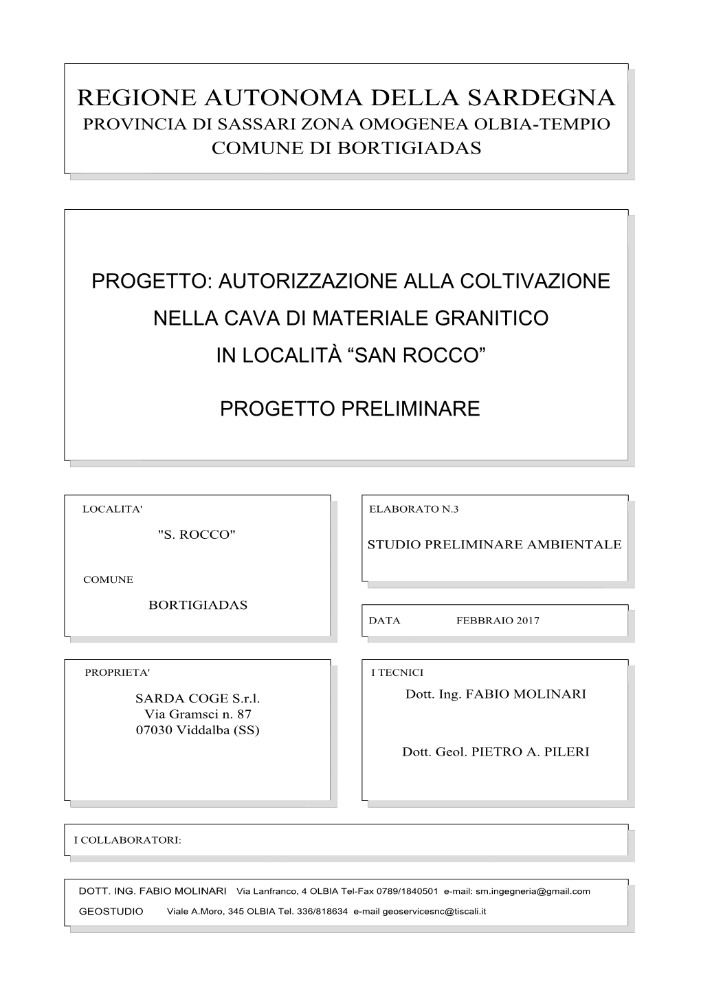 Regione Autonoma Della Sardegna Provincia Di Sassari Zona Omogenea Olbia-Tempio Comune Di Bortigiadas