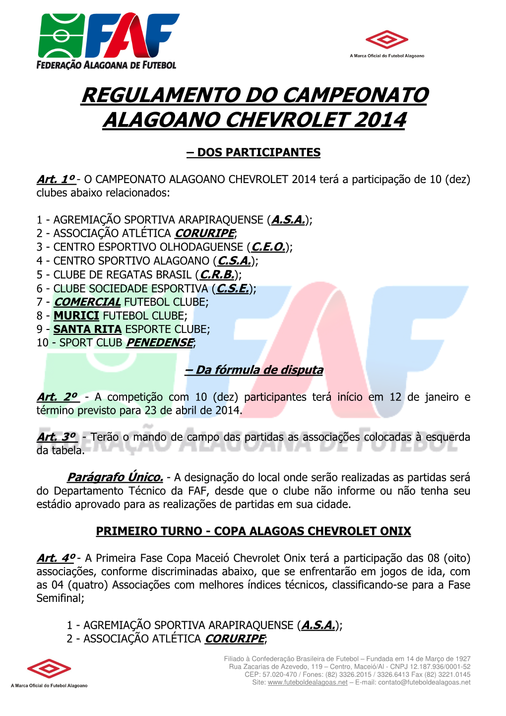 Regulamento Do Campeonato Alagoano Chevrolet 2014