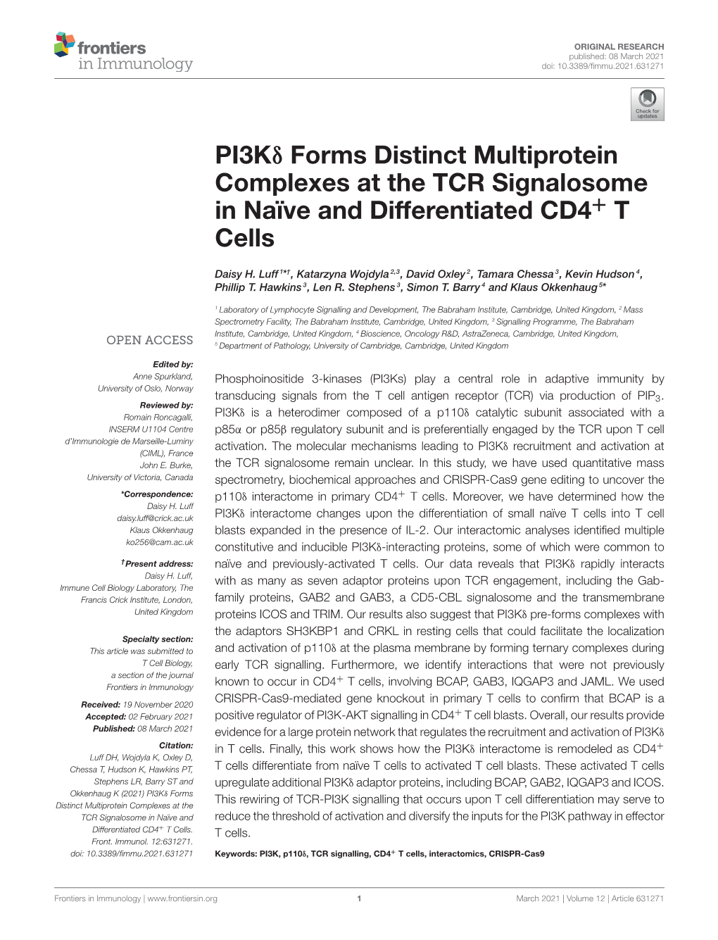 Pi3kδ Forms Distinct Multiprotein Complexes at the TCR Signalosome in Naïve and Differentiated CD4+ T Cells