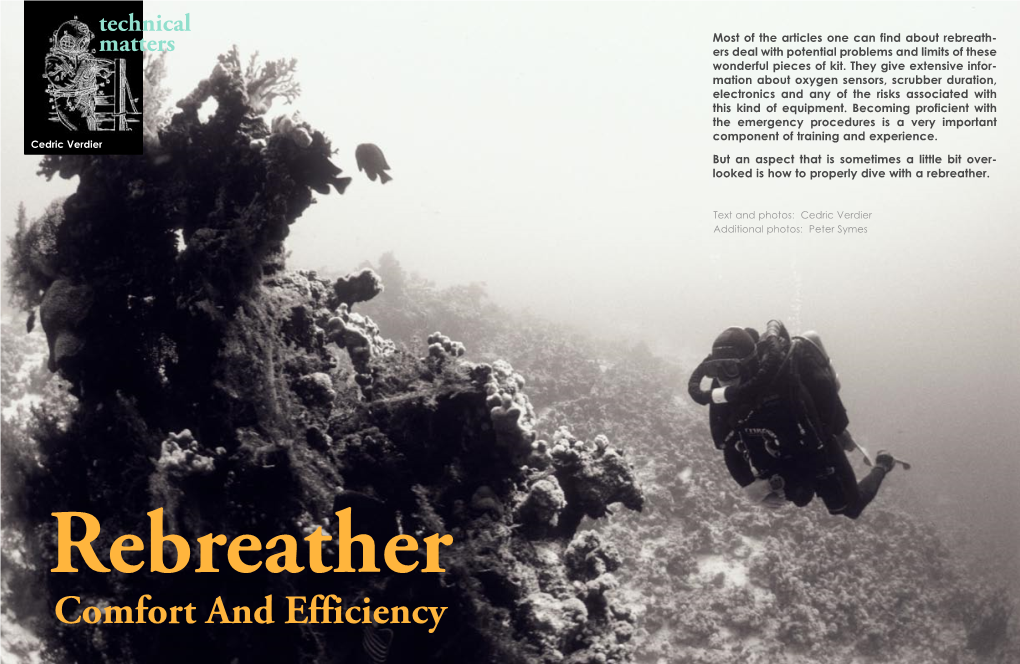 Rebreather Comfort and Efficiency