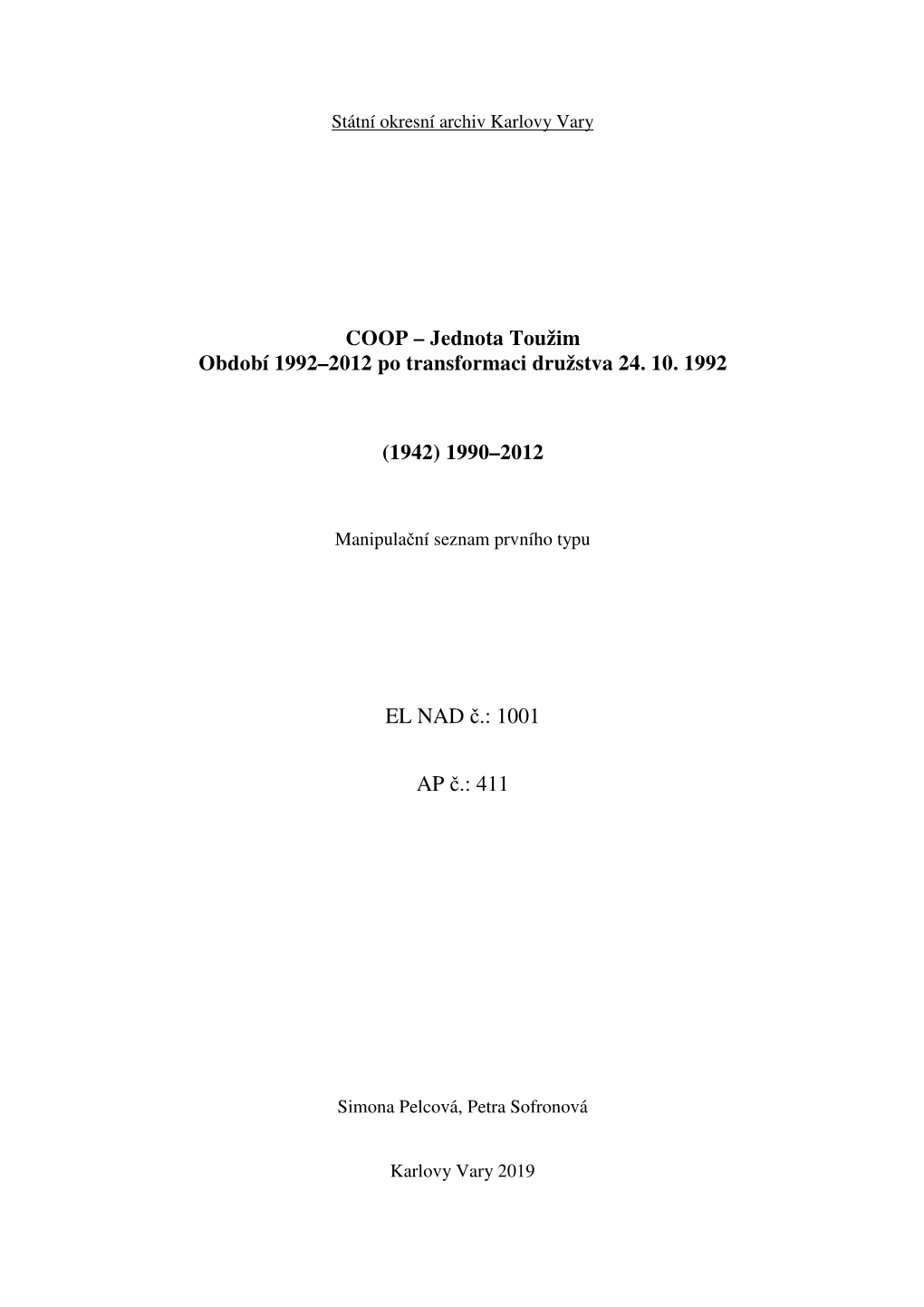 COOP – Jednota Toužim Období 1992–2012 Po Transformaci Družstva 24