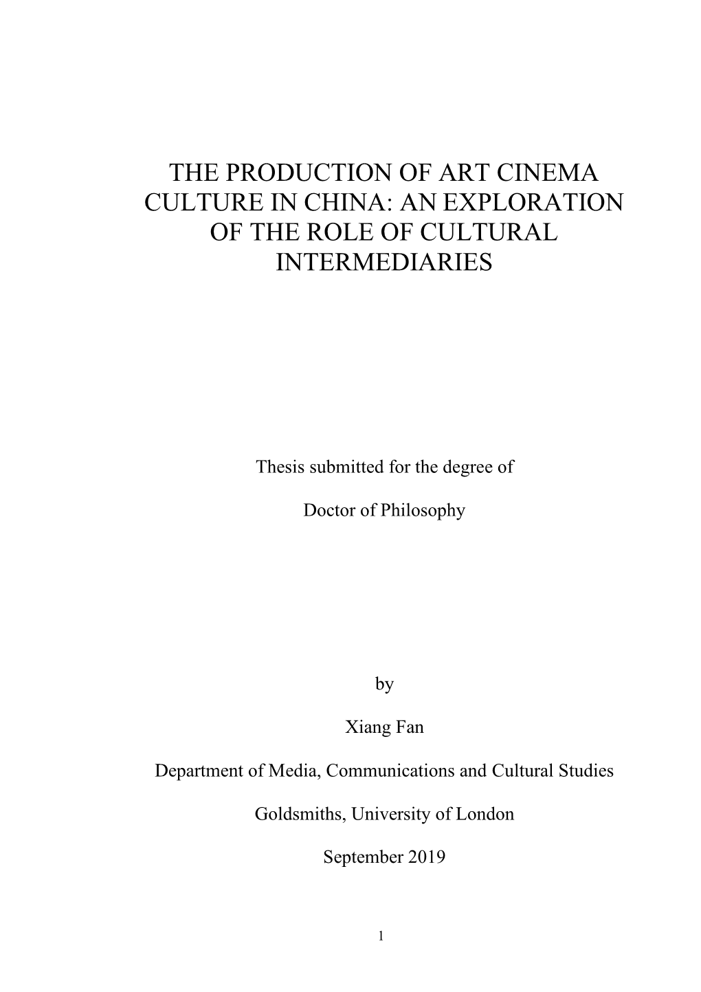 Art Cinema Culture in China: an Exploration of the Role of Cultural Intermediaries