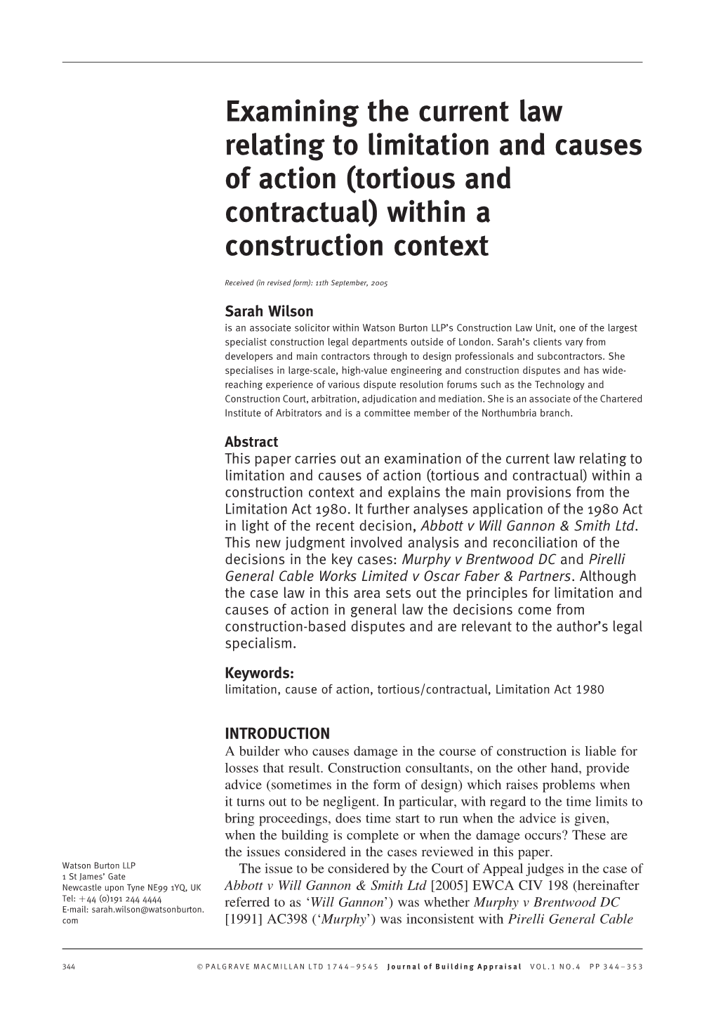 Examining the Current Law Relating to Limitation and Causes of Action (Tortious and Contractual) Within a Construction Context