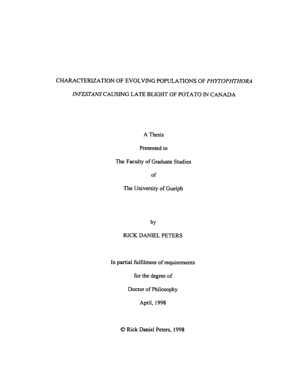 Characterization of Evolvng Populations of Phytophthora