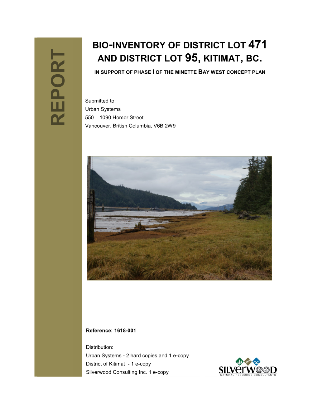 Bio-Inventory of District Lot 471 and District Lot 95, Kitimat, Bc